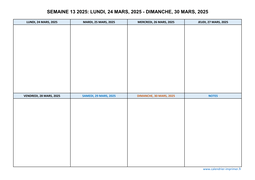 semaine 13 2025 dates et calendrier