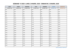semaine 13 2025 dates et calendrier