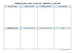 semaine 25 2025 dates et calendrier