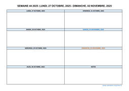 semaine 44 2025 dates et calendrier