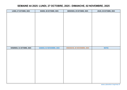 semaine 44 2025 dates et calendrier